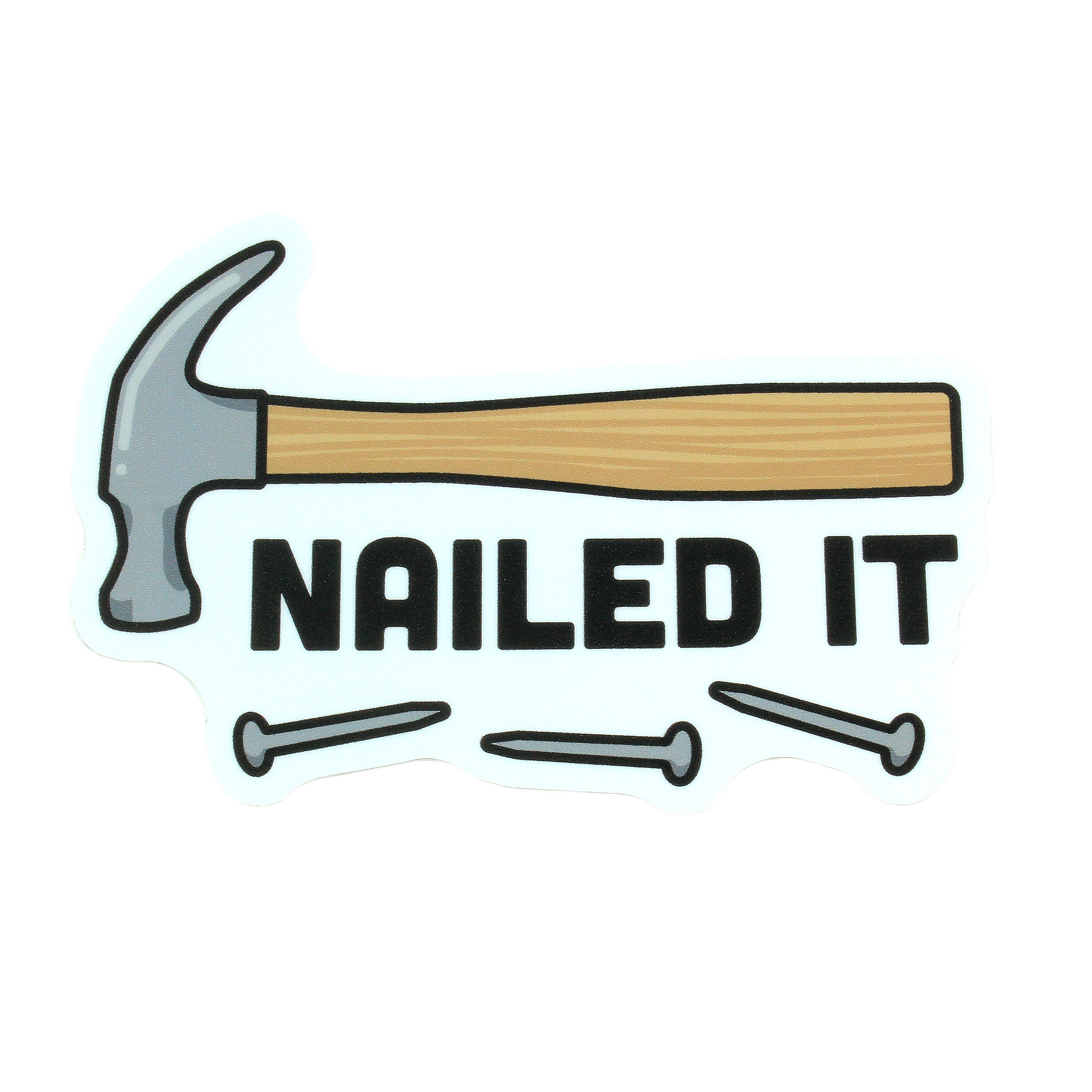 Stickers Northwest Nailed It Sticker – Durable & Fun Decal – Hartville ...